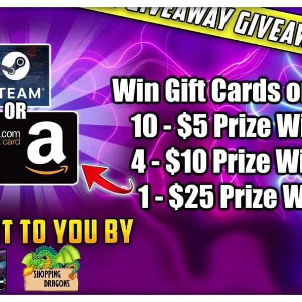 WIN an Amazon Gift Card or Steam Gift Card or PayPal Prize