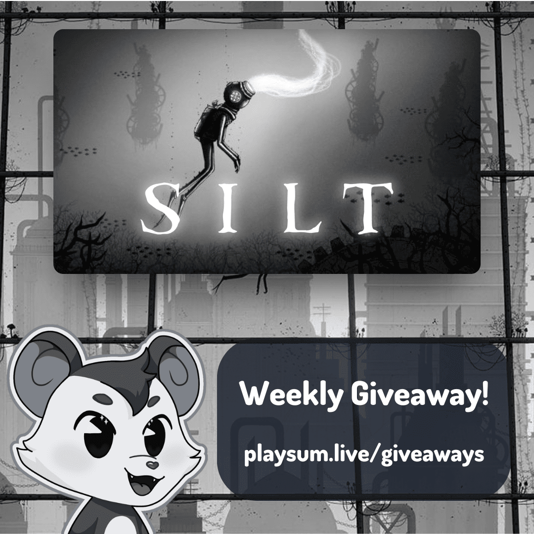 WIN A Silt Steam Key