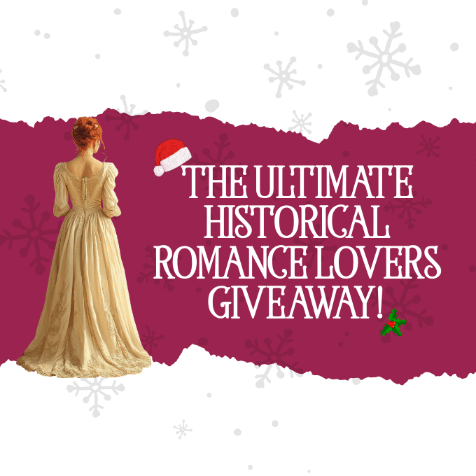 WIN an Ultimate Historical Romance Lovers Giveaway