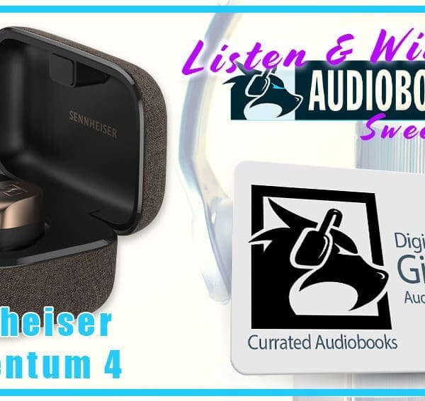WIN A Sennheiser Momentum True Wireless 4 Earbuds And Audiobook Guild Gift Card